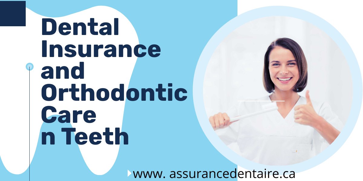 Dental Insurance and Orthodontic Care