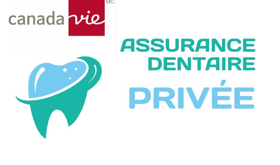 Assurance Dentaire Canada Vie